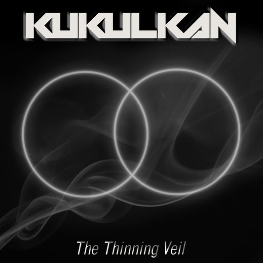 Kukulkan - The Thinning Veil