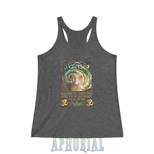 Women’s Tri - Blend Racerback Tank - Goa Gil ’Redefining The Ancient Tribal Ritual For 21St